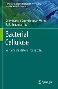 Bacterial Cellulose: Sustainable Material For Textiles