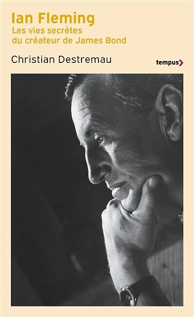 Ian Fleming: les vies secrètes du créateur de James Bond