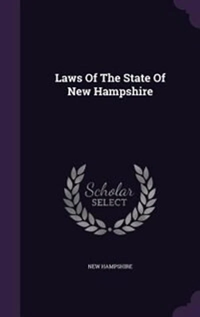 Laws Of The State Of New Hampshire
