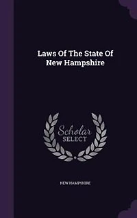 Laws Of The State Of New Hampshire