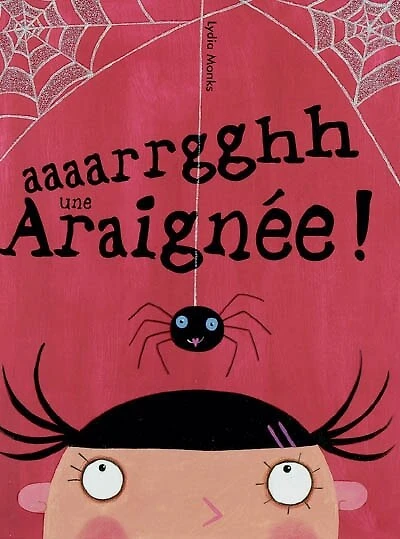 Aaaarrgghh une araignée !