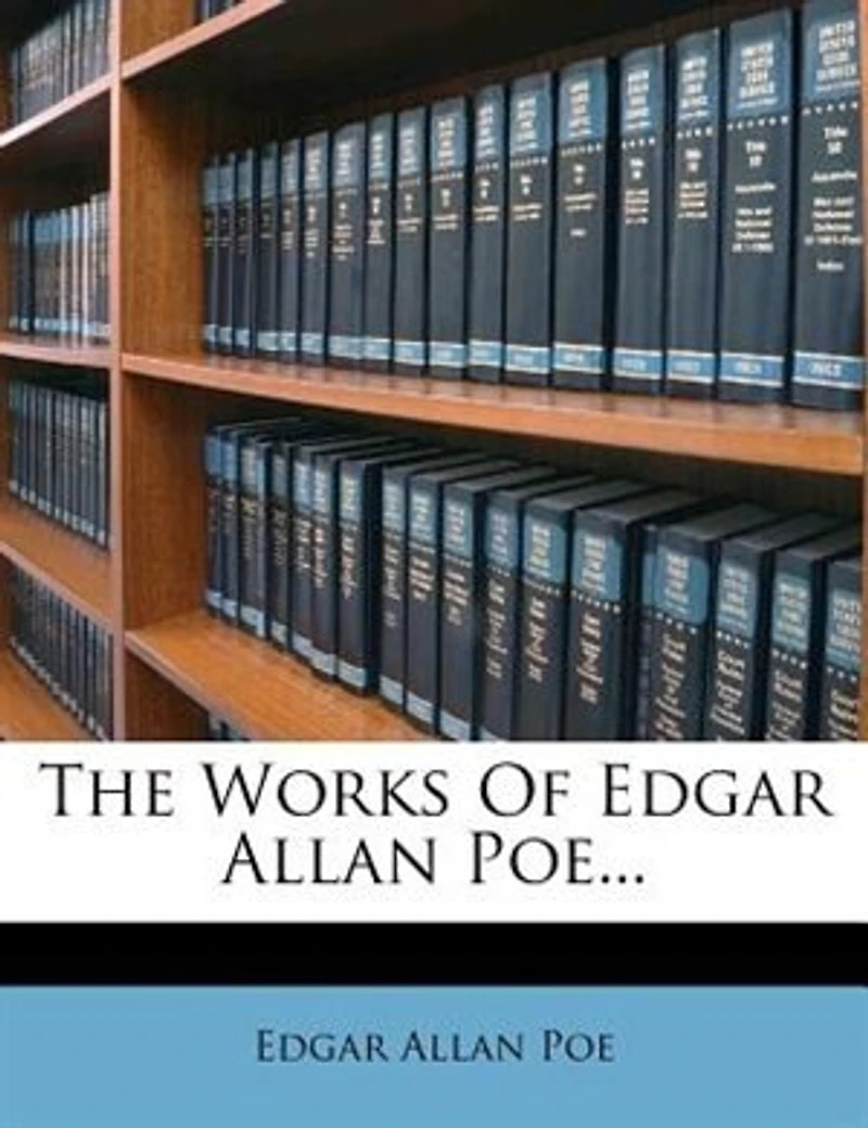 The Works Of Edgar Allan Poe...