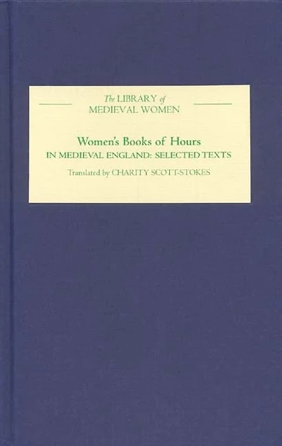 Women's Books of Hours Medieval England