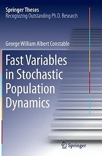 Fast Variables Stochastic Population Dynamics