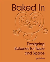 Baked In: Designing Bakeries for Taste and Space