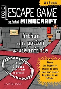 Arthur et la potion de vie infinie: spécial Minecraft
