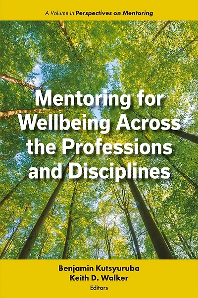 Mentoring for Wellbeing Across the Professions and Disciplines