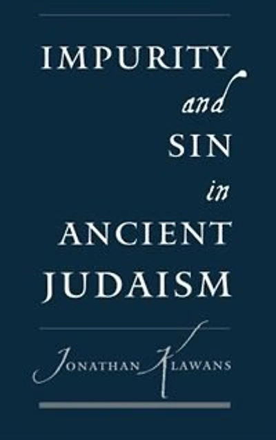 Impurity and Sin Ancient Judaism