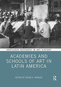 Academies and Schools of Art Latin America