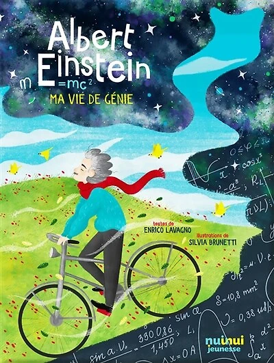Albert Einstein: ma vie de génie