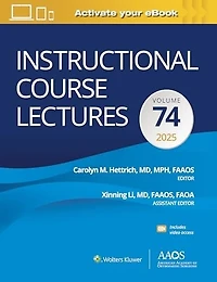 Instructional Course Lectures: Volume 75 Print + Ebook with Multimedia