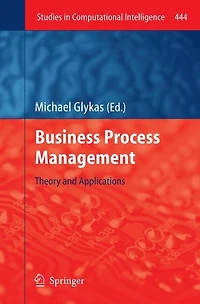 Business Process Management: Theory and Applications