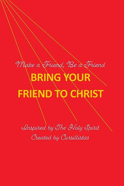 Bring Your Friend to Christ