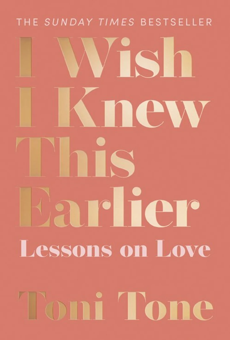 I Wish Knew This Earlier: Lessons on Love
