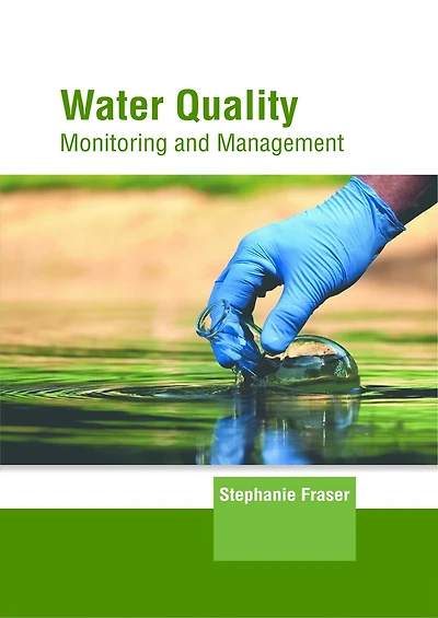 Water Quality: Monitoring and Management