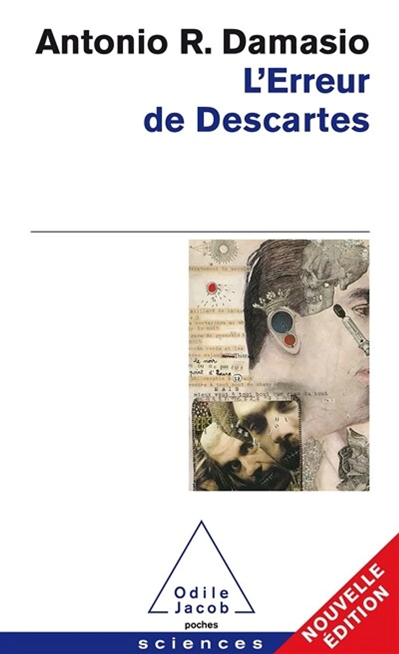 L' erreur de Descartes: la raison des émotions