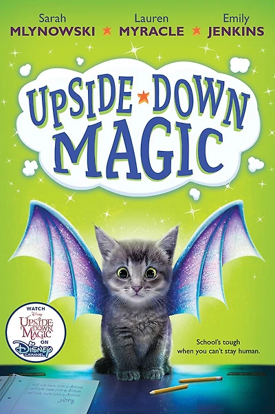 Upside-Down Magic (Upside-Down #1)