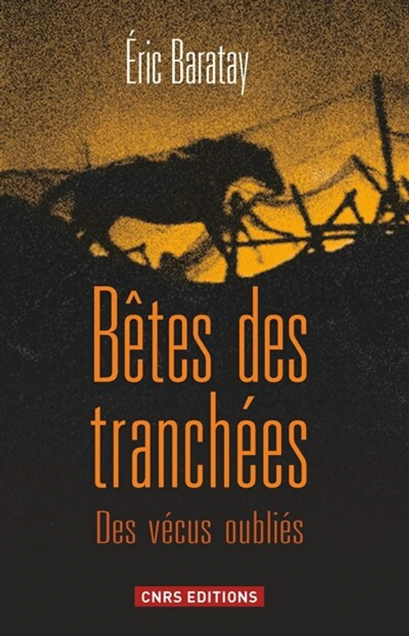 Bêtes des tranchées: vécus oubliés