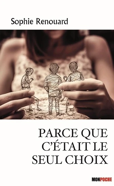Parce que c'était le seul choix