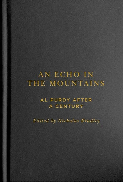 An Echo the Mountains: Al Purdy after a Century