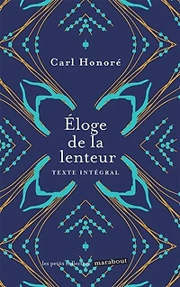 Eloge de la lenteur: texte intégral