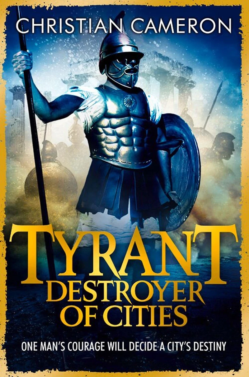 Tyrant: Destroyer Of Cities