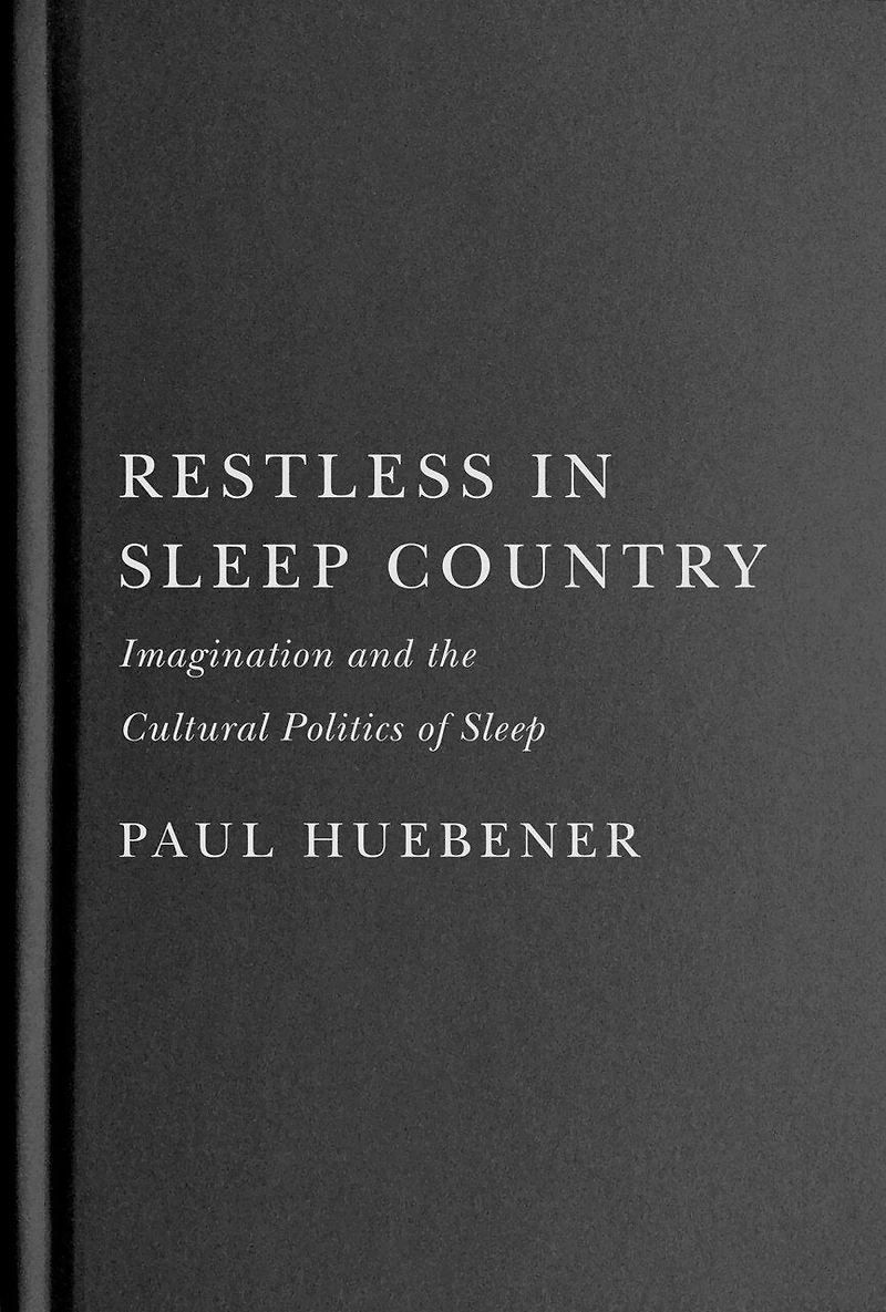 Restless Sleep Country: Imagination and the Cultural Politics of