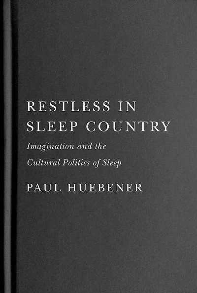 Restless Sleep Country: Imagination and the Cultural Politics of
