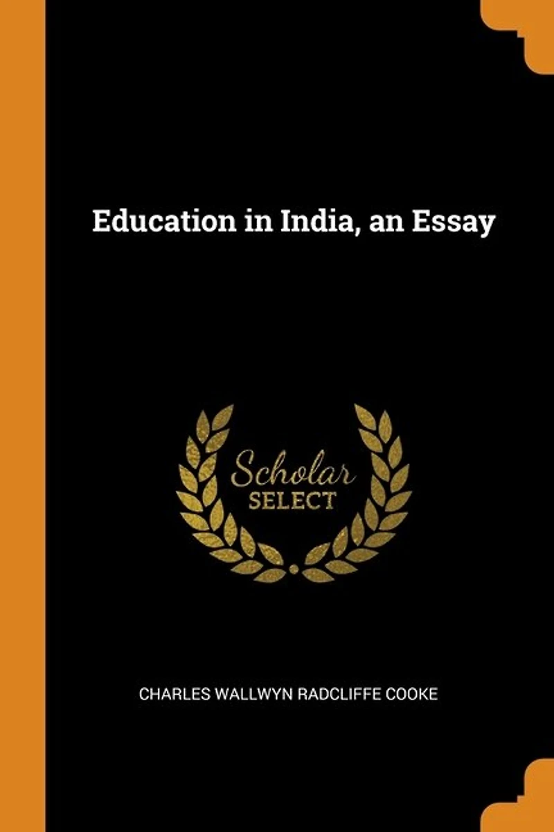 Education India, an Essay