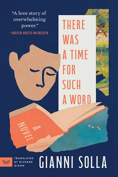 There Was a Time for Such a Word: A Novel