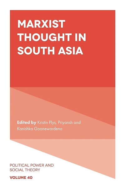 Marxist Thought South Asia