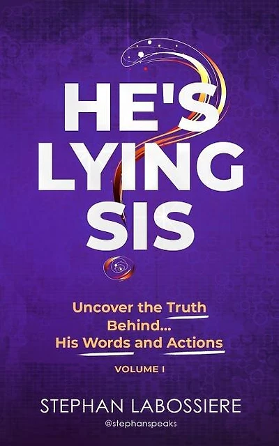 He's Lying Sis: Uncover The Truth Behind His Words And Actions