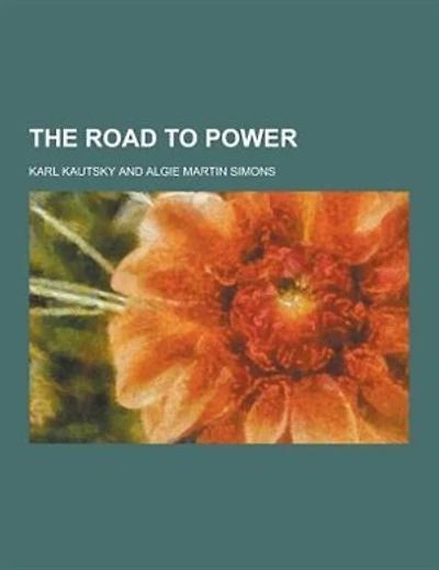 The Road to Power