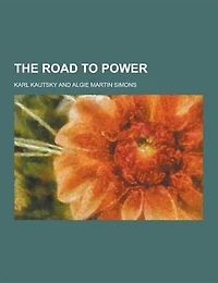 The Road to Power