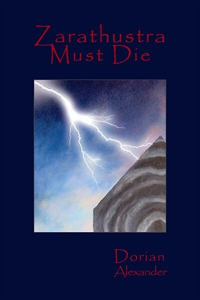Zarathustra Must Die