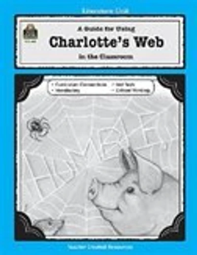 Charlotte's Web: A Literature Unit