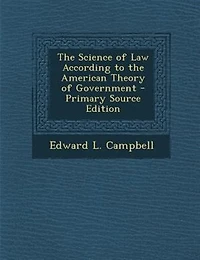 the Science of Law According to American Theory Government
