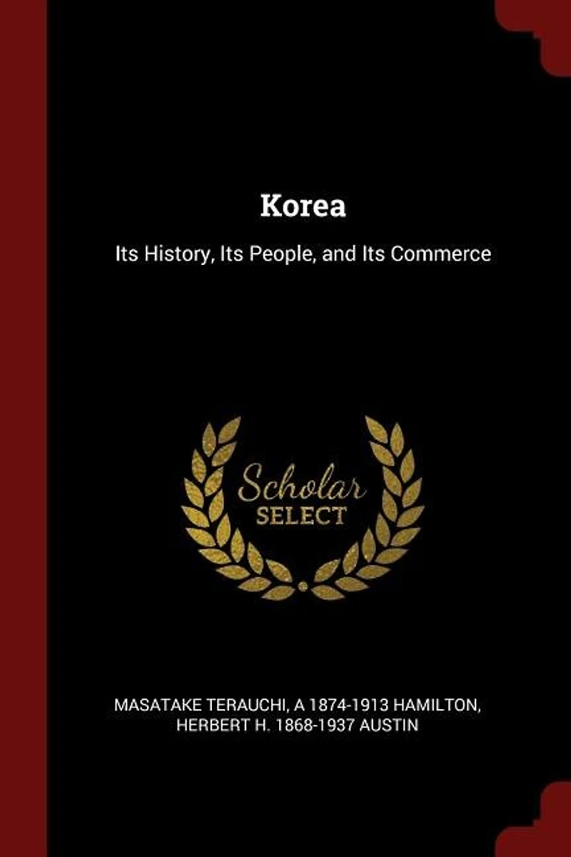 Korea: Its History, Its People