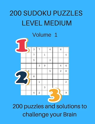 200 Sudoku Puzzles Level Medium Volume 1: 200 Puzzles and Solutions to Challenge Your Brain. Bright orange cover design
