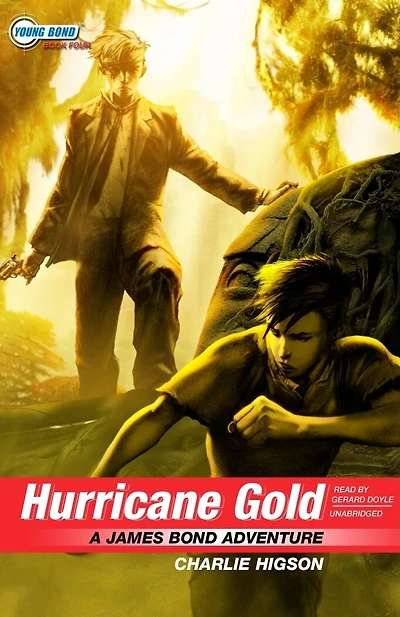 Hurricane Gold: A James Bond Adventure