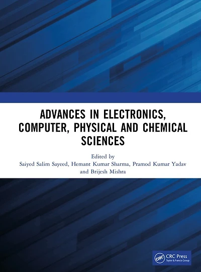 Advances Electronics, Computer, Physical and Chemical Sciences