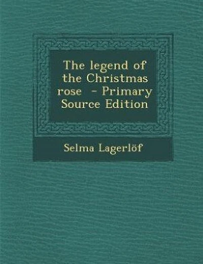 The legend of the Christmas rose