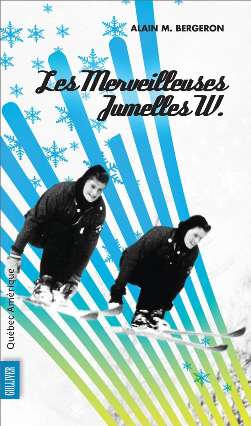 Les merveilleuses jumelles W
