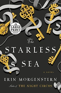 The Starless Sea: A Novel