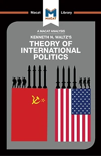 An Analysis of Kenneth Waltz's Theory International Politics