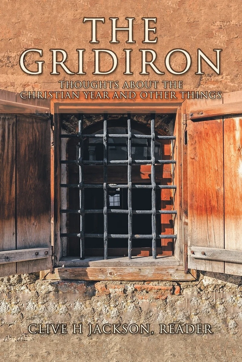 the Gridiron: Thoughts About Christian Year and Other Things