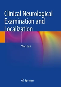 Clinical Neurological Examination and Localization