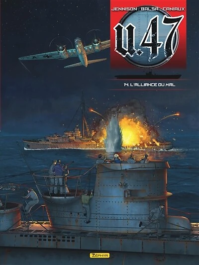 U-47 - tome 14 L'alliance du mal