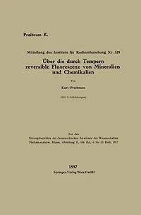 Über die durch Tempern reversible Fluoreszenz von Mineralien und Chemikalien