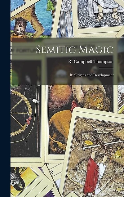 Semitic Magic: Its Origins and Development